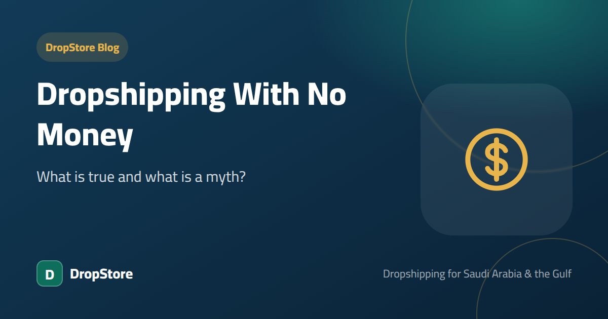 Dropshipping With No Money: What Is True and What Is a Myth?